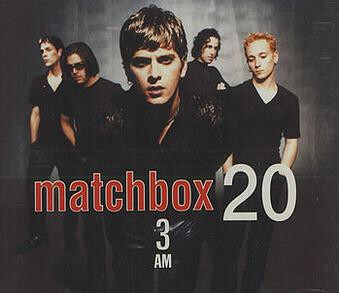Cover for the single for Matchbox 20's 3AM